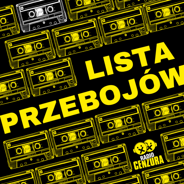 lista przebojów radia cenzura