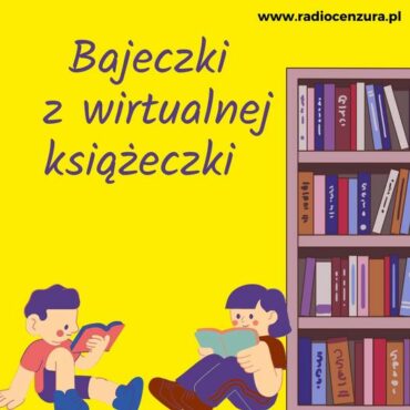 Bajeczki z wirtualnej książeczki 9 Czy pisarzom burczy w brzuchu Pawła Beręsewicza, Bajki Aleksandra Fredro