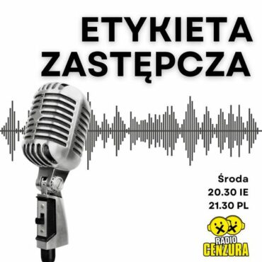 Etykieta Zastępcza S02E10