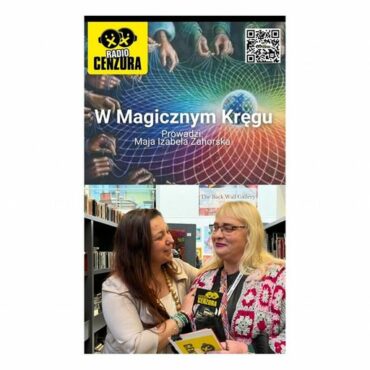 W Magicznym Kręgu 46 Kasia Mikołajczyk (Radio Cenzura)
