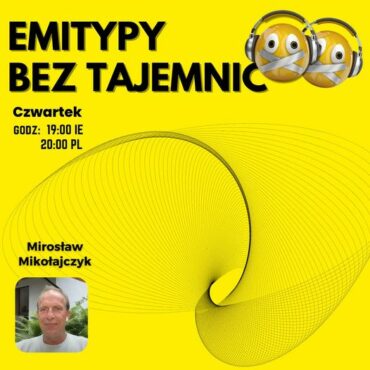 Emitypy Bez Tajemnic 108 Wibracje a relacje… (06 06 2024)