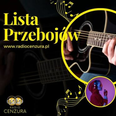 Lista Przebojów Radia Cenzura 30