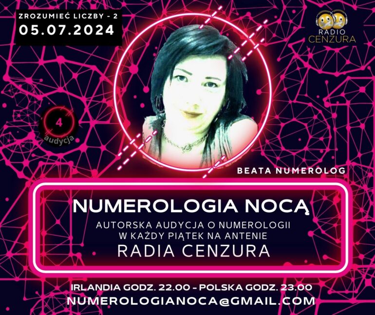 Numerologia Nocą 4 Zrozumieć liczby cz. 2