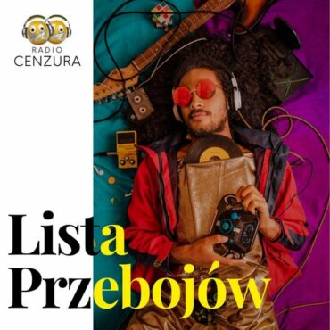 Lista Przebojów Radia Cenzura 50