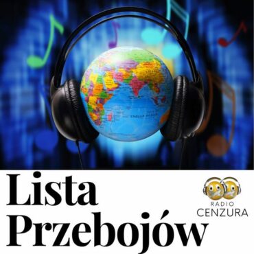 Lista Przebojów Radia Cenzura 51