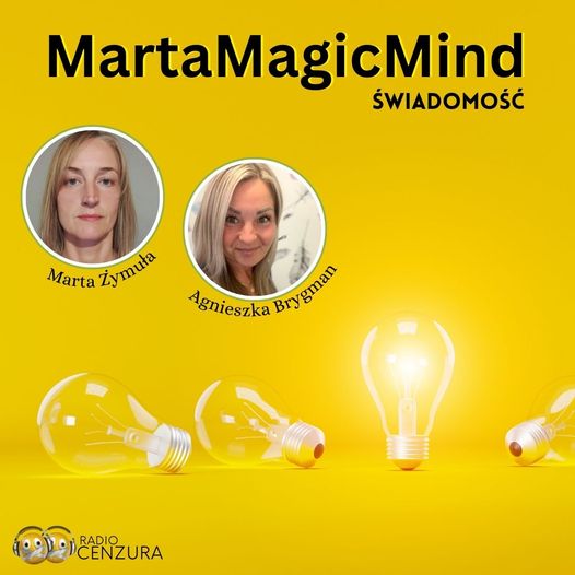 Marta Magic Mind 17 Rozwojowy zawrót głowy Świadomość (19 11 2024)