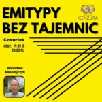 Emitypy Bez Tajemnic 129 Co blokuje porozumienie cz.32 (19 12 24)