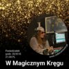 W Magicznym Kręgu 75 Autentyczność