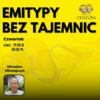 Emitypy Bez Tajemnic 132 Różne role w życiu gramy (23 01 25)