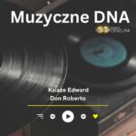 Muzyczne DNA 2 (12 02 2025)