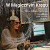 W Magicznym Kręgu 76 Autorytety