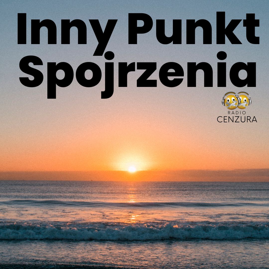 Inny Punkt Spojrzenia 39 – Wakacyjne newsy
