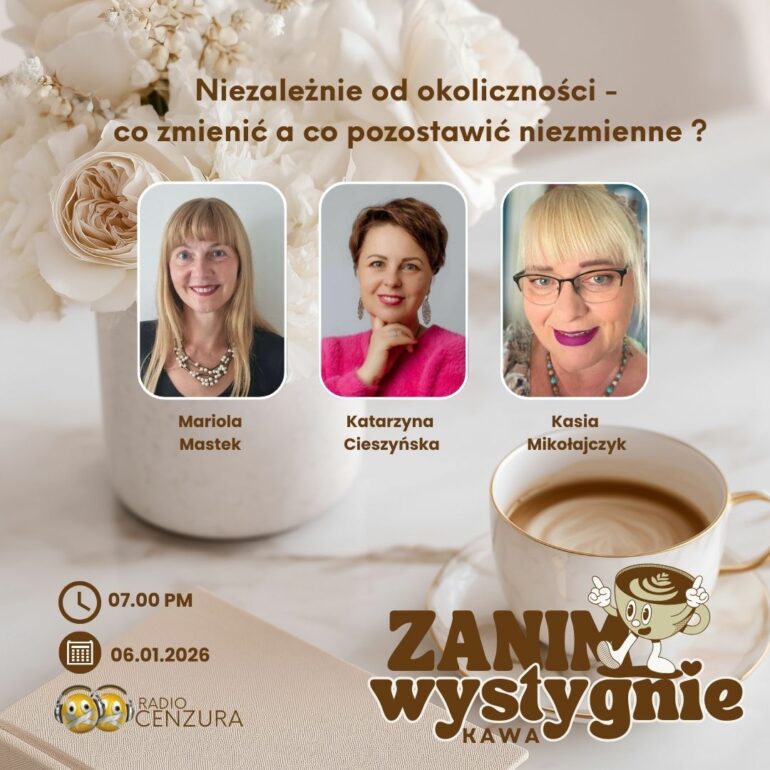 zanim wystygnie kawa