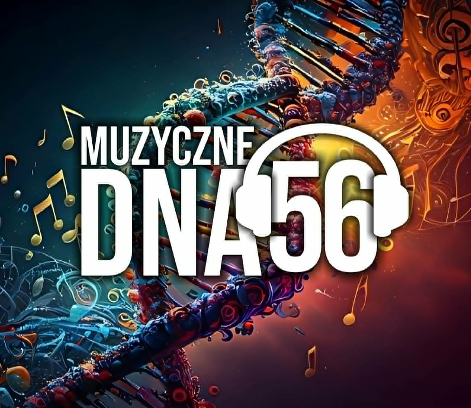 Muzyczne DNA – Odcinek 56
