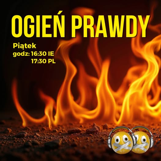 Ogień Prawdy 102 Dokąd zmierzamy (07.06.2026)