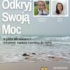 Odkryj Swoją Moc – A gdyby tak odpuścić? O kontroli, napięciu i zaufaniu do siebie.