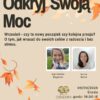 Odkryj Swoją Moc – Wrzesień – nowy początek czy kolejna presja? Jak wracać do swoich celów z radością, lekkością i bez stresu