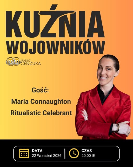 Maria Connaughton (Ritualistic Celebrant) w Kuźni Wojowników